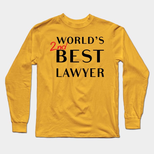 World's 2nd Best Lawyer Long Sleeve T-Shirt by tvshirts